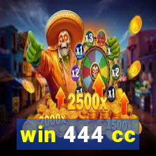 win 444 cc